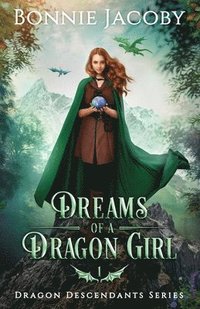 bokomslag Dreams of a Dragon Girl