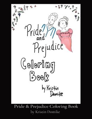Pride & Prejudice Coloring Book 1