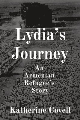 Katherine Covell - Lydia's Journey, Häftad