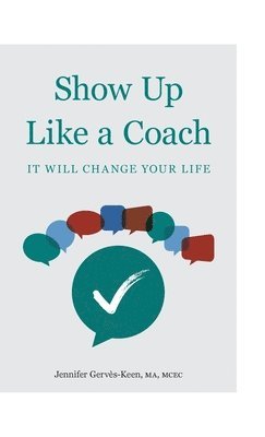 Show Up Like a Coach 1