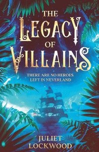 bokomslag Legacy of Villains