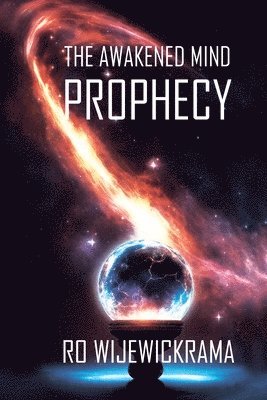 bokomslag Awakened Mind- The Prophecy