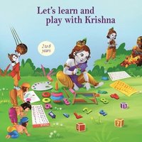 bokomslag Let's learn and play with Krishna