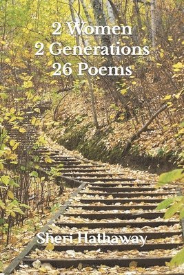 2 Women 2 Generations 26 Poems 1