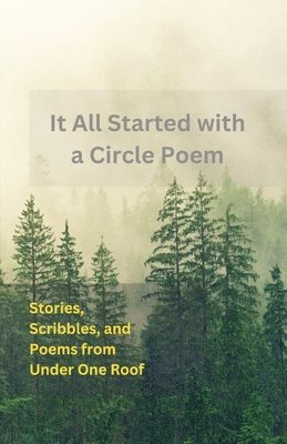 It All Started With A Circle Poem 1