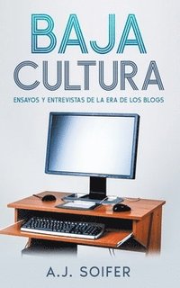bokomslag Baja cultura