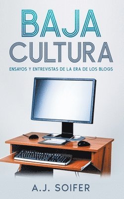 Baja cultura 1