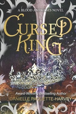 Danielle Paquette-Harvey - Cursed King, Häftad