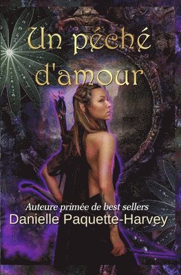 Danielle Paquette-Harvey - péché d'amour, Häftad