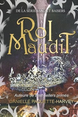 Danielle Paquette-Harvey - Roi maudit, Häftad