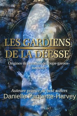 Les gardiens de la déesse