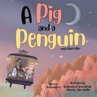 bokomslag Pig and a Penguin