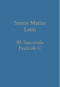 bokomslag Sarum Matins Latin III
