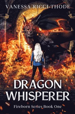 Dragon Whisperer 1