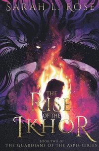 bokomslag Rise of the Ikhor
