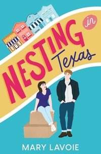 bokomslag Nesting in Texas