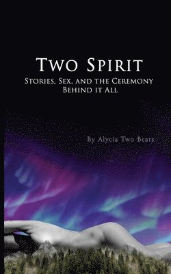 Two Spirit 1