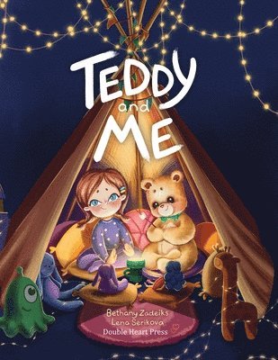Bethany Zadeiks - Teddy and Me, Häftad