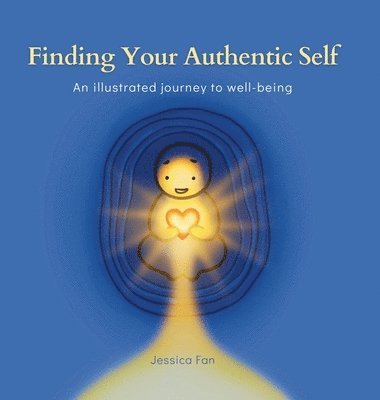 bokomslag Finding Your Authentic Self