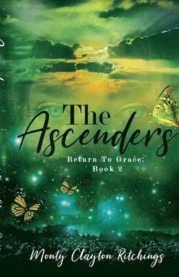 The Ascenders Return To Grace Book 2 1