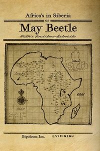 bokomslag Africa's in Cyberia or May Beetle