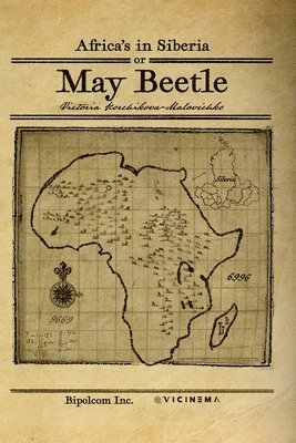 Africa's in Cyberia or May Beetle 1