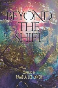 bokomslag Beyond The Shift