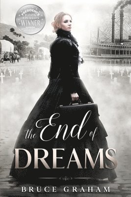 Bruce Graham - End of Dreams, Häftad