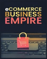 bokomslag Ecommerce Empire