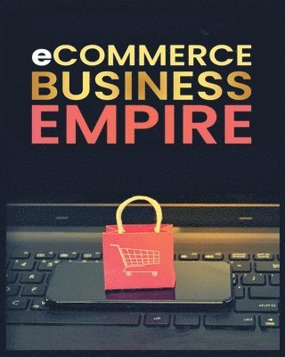 Simon Brooks - Ecommerce Empire, Häftad