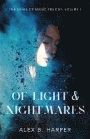 bokomslag Of Light and Nightmares