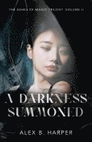 bokomslag A Darkness Summoned