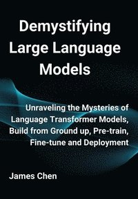 bokomslag Demystifying Large Language Models