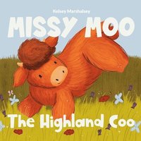 bokomslag Missy Moo the Highland Coo