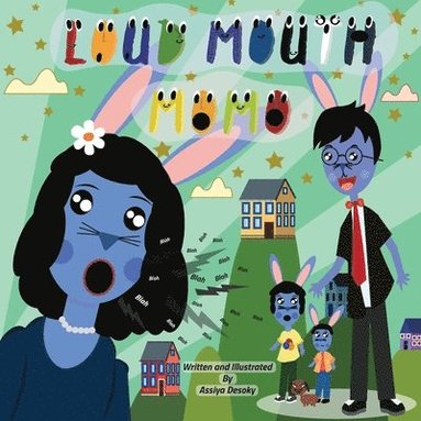 Assiya Desoky - Loud Mouth Momo, Häftad