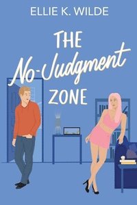 bokomslag The No-Judgment Zone