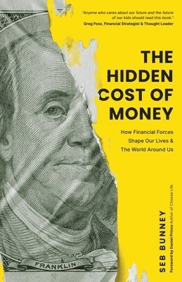 The Hidden Cost of Money 1