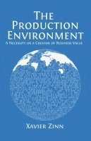 Xavier Zinn - Production Environment, Häftad