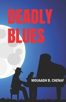 bokomslag Deadly Blues