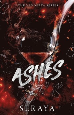 Seraya, SERAYA - Ashes, Häftad