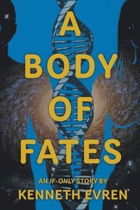 bokomslag Body of Fates