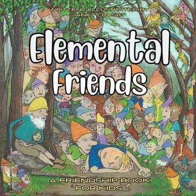 Janet Crosby - Elemental Friends, Häftad