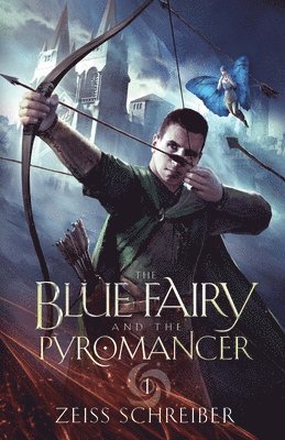 The Blue Fairy and the Pyromancer 1