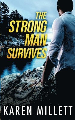 The Strong Man Survives 1