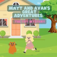 bokomslag Matt and Avah's Great Adventures