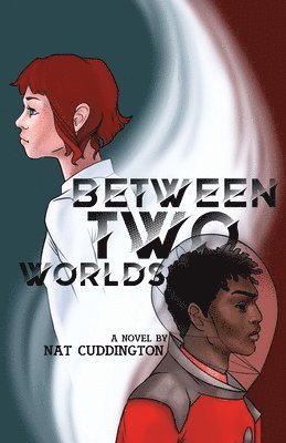 Between Two Worlds 1