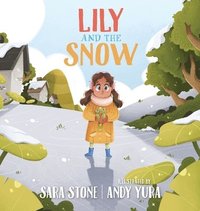 bokomslag Lily and the Snow