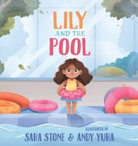 bokomslag Lily and the Pool