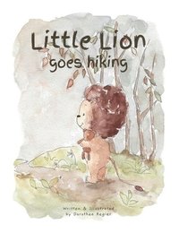 bokomslag Little Lion goes hiking