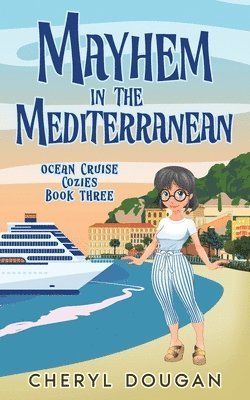 Mayhem in the Mediterranean 1